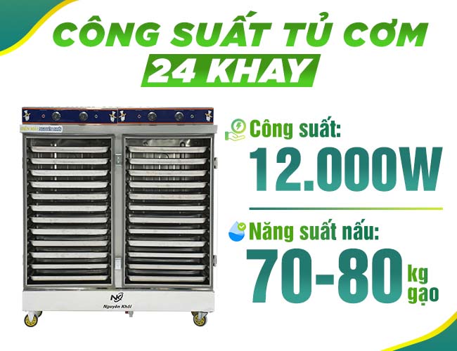 Năng suất tủ nấu cơm 24 khay 