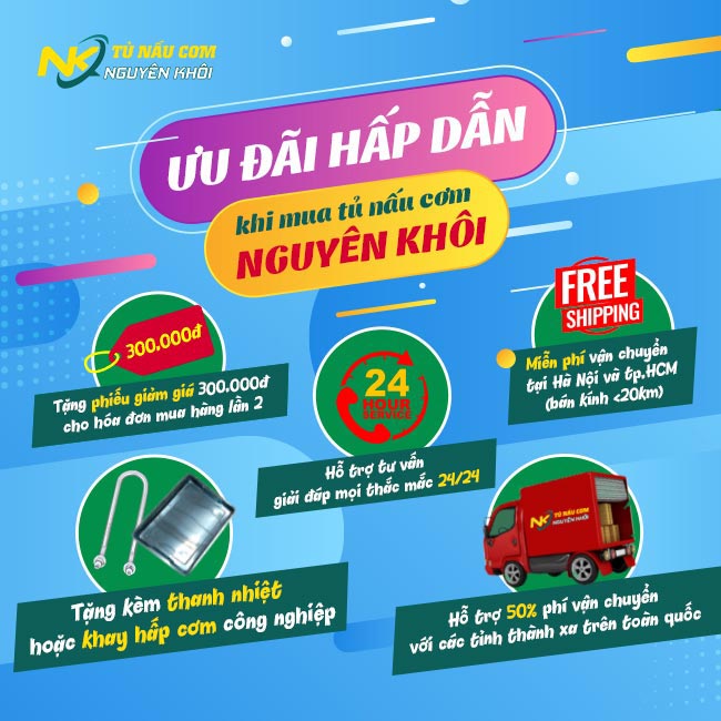 Hàng ngàn ưu đãi khi mua tủ nấu cơm Nguyên Khôi, quà tặng khuyến mãi
