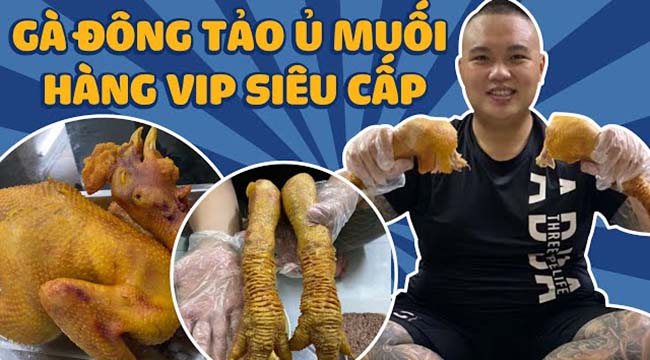 Gà ủ muối đông tảo cao cấp