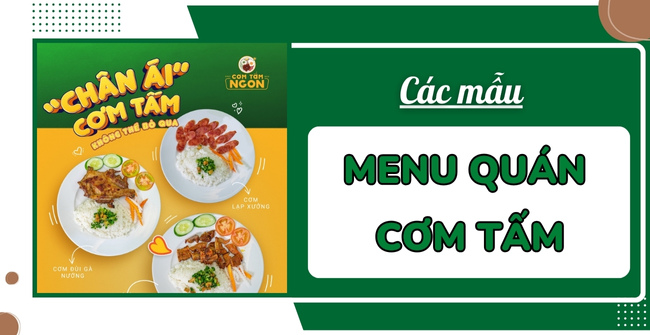 20 Mẫu Menu cơm tấm đẹp, độc đáo, bắt mắt nhất