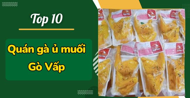 Tiệm gà ủ muối gò vấp